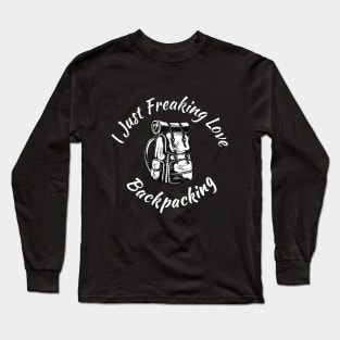 Vintage I Just Freaking Love Backpacking Long Sleeve T-Shirt